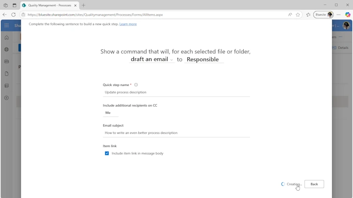 See the wizard to set up a quick step in a SharePoint document library on this screenshot; example to more easily create a new e-mail to responsible persons about documentation policies